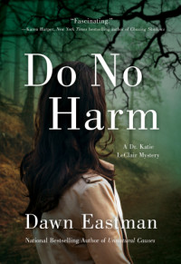 Eastman Dawn — Do No Harm