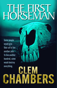 Chambers Clem — First Horseman, The