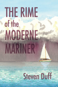 Steven Duff — The Rime of the Moderne Mariner