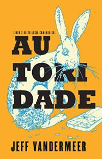 Jeff VanderMeer — Autoridade