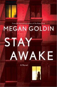 Megan Goldin — Stay Awake