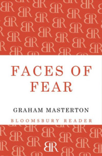 Masterton Graham — Faces of Fear (Short Story Collection)