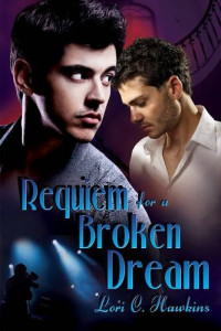 Lori C. Hawkins — Requiem for a Broken Dream