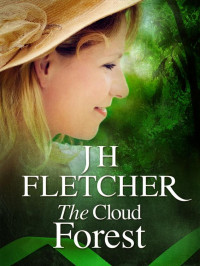 Fletcher, J H — The Cloud Forest