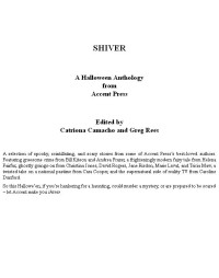 Camacho Catriona; Rees Greg (editor) — Shiver: A Halloween Anthology
