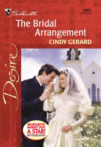 Gerard Cindy — The Bridal Arrangement