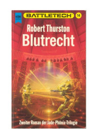 Thurston Robert — Blutrecht
