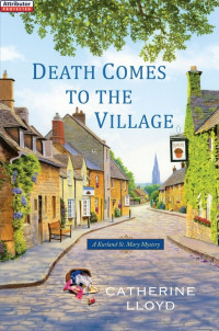 Lloyd Catherine — Death Comes to the Village