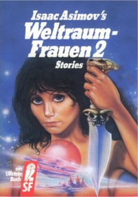 Asimov Isaac — Weltraumfrauen 2