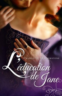 Charlotte Featherstone — L'éducation de Jane - Epilogue