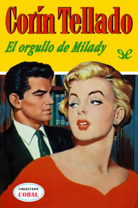 Corín Tellado — El orgullo de Milady