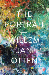 Willem Jan Otten — The Portrait