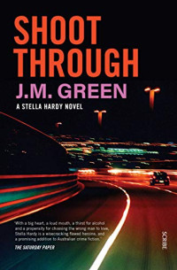 Green J.M — Shoot Through