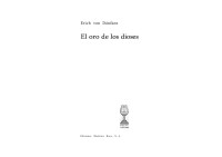 Von, Danicken Erich — El oro de los diosess