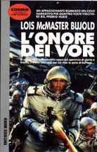 Bujold, Lois McMaster — L'Onore Dei Vor