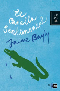 Bayly Jaime — El canalla sentimental