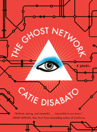 Disabato Catie — The Ghost Network