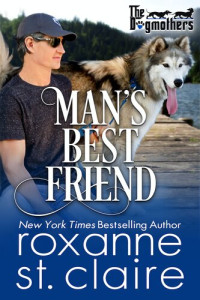 Roxanne St. Claire — Man's Best Friend