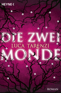 Tarenzi Luca — Die zwei Monde