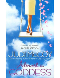 McCoy Judi — Almost a Goddess