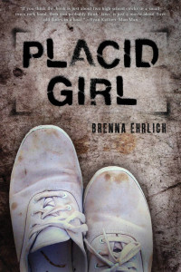 Ehrlich Brenna — Placid Girl