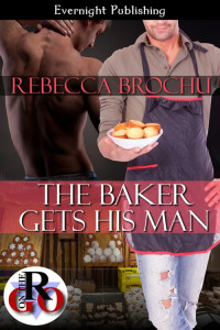 Brochu Rebecca — The Baker Gets His Man (Romance on the Go)