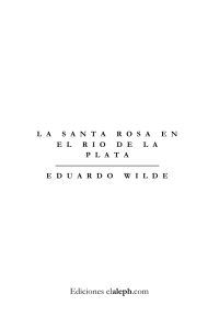 Wilde Eduardo — La Santa Rosa En El Rio De La Plata