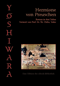 von Preuschen, Hermione — Yoshiwara