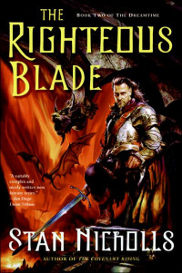Nicholls Stan — Righteous Blade