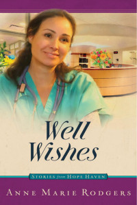 Anne Marie Rodgers — Well Wishes