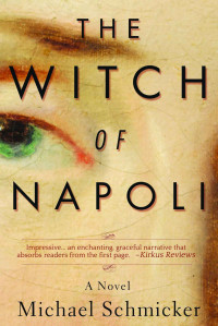 Schmicker Michael — The Witch of Napoli