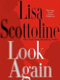 Scottoline Lisa — Look Again