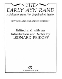 Rand Ayn — The Early Ayn Rand