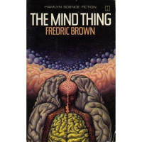 Brown Fredric — The Mind Thing