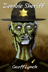 Lynch Geoff — Zombie Sheriff
