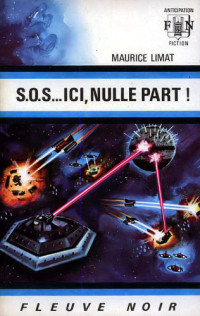 Limat Maurice — S.O.S.... ici, nulle part !