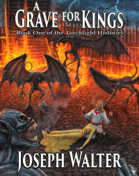 Walter Joseph — A Grave for Kings