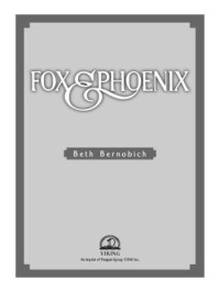 Bernobich Beth — Fox and Phoenix