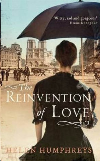 Humphreys Helen — The Reinvention of Love