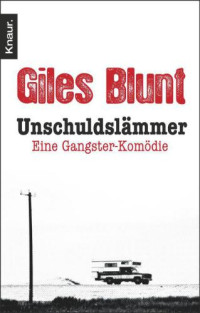 Blunt Giles — Unschuldslämmer