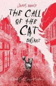 Barrie James — The Call of the Cat Basket