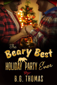 Thomas, B G — The Beary Best Holiday Party Ever