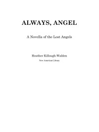 Killough-Walden, Heather — Always, Angel