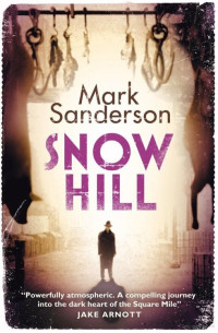 Sanderson Mark — Snow Hill