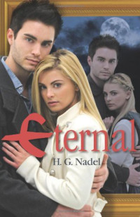 Nadel, H G — Eternal