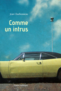 Jean Charbonneau — Comme un intrus