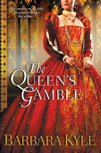 Barbara Kyle — The Queen's Gamble