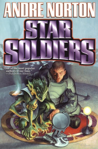 Norton Andre — Star Soldiers