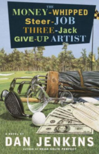 Jenkins Dan — The Money-Whipped Steer-Job Three-Jack G