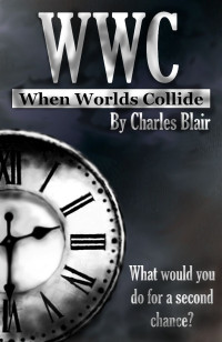 Blair Charles — When Worlds Collide